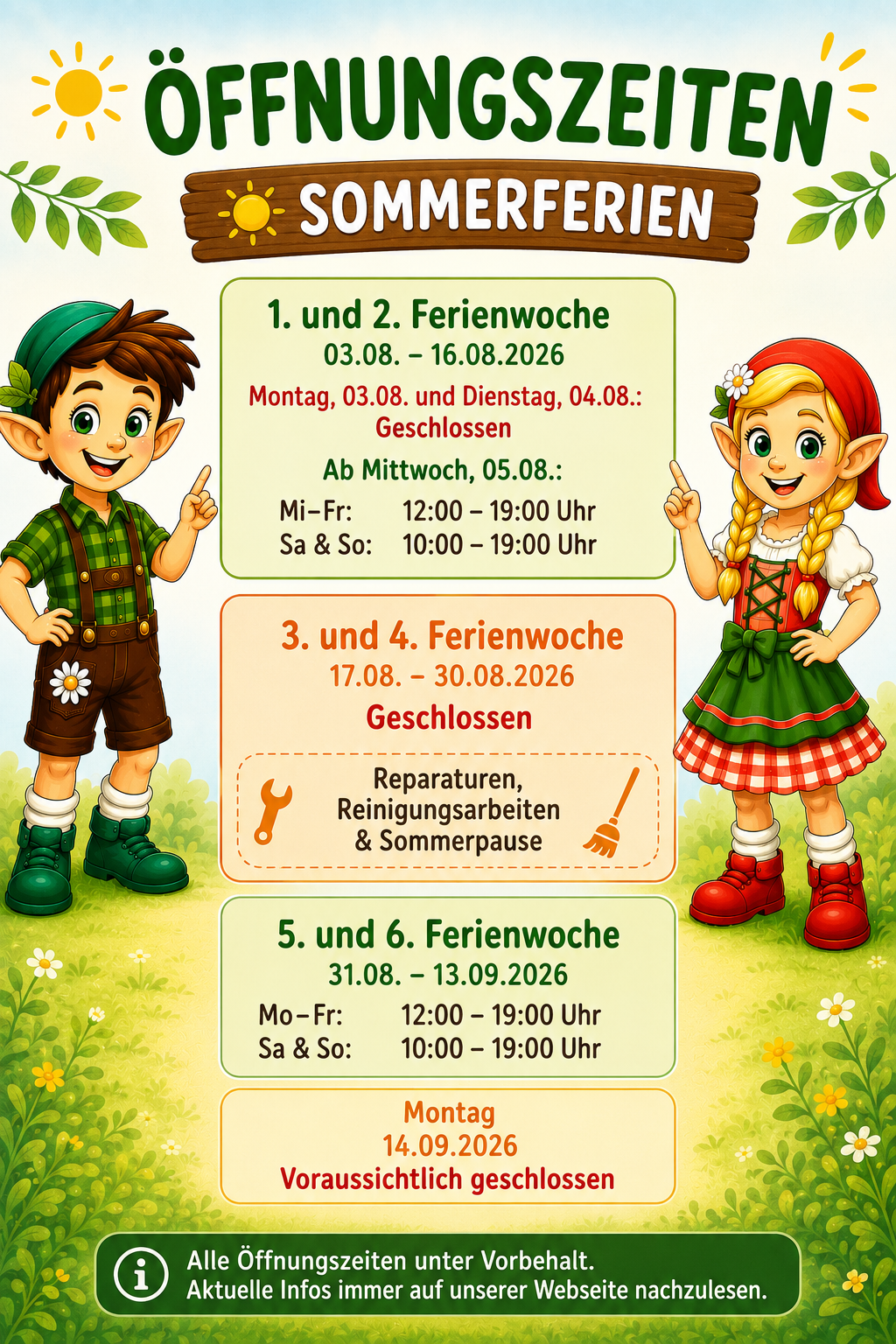 Hinweise und Sommerferien Öffnungszeiten